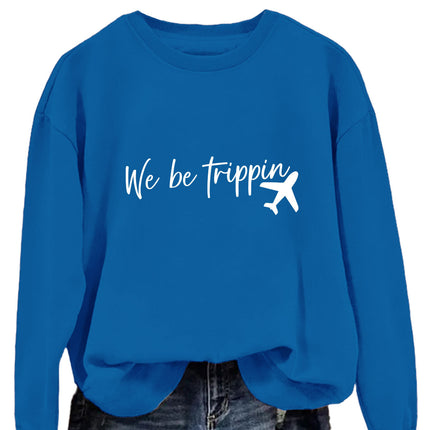 We Be Trippin Fashion Sweater