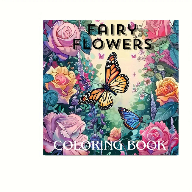 28 Pages Fairy Flowers Coloring Book Coloring Book For Adult Stress Reduction Colouring Book Valentine's Day Gifting, Birthday Party Gift, Drawing Supplies, Christmas Gift, Back To School Supplies